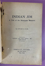 Load image into Gallery viewer, 1908 Beadle's Frontier Series #25 Indian Jim: A Tale of the Minnesota Massacre
