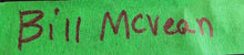 Load image into Gallery viewer, Bill McVean Signed Autographed Photo Card "Thanks for remembering Bernie!"

