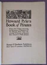 Load image into Gallery viewer, Howard Pyle's Book of Pirates 1921 First Edition Harper &amp; Brothers Antique
