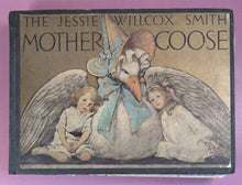 Load image into Gallery viewer, Antique 1914 The Jessie Willcox Smith Mother Goose Book Dodd, Mead &amp; Co.
