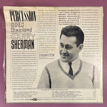 Load image into Gallery viewer, Garry Sherman - Percussion Goes Dixieland (Vinyl LP, Stereo, 1960) CS 8337
