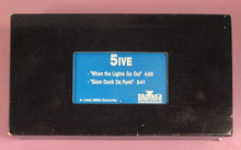 Load image into Gallery viewer, 5IVE - When the Lights Go Out / Slam Dunk Da Funk VHS Music Video Promo 1998
