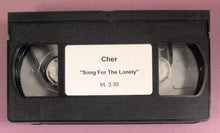 Load image into Gallery viewer, Cher - Song For The Lonely VHS Music Video Promo from Living Proof (2002)
