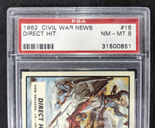 Load image into Gallery viewer, 1962 Civil War News Direct Hit #16 PSA NM - MT 8 Serial #31500851
