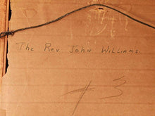 Load image into Gallery viewer, Antique Framed Print - Reverend John Williams - Date Unknown
