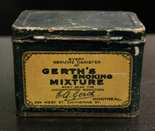 Load image into Gallery viewer, Gerth&#39;s Smoking Mixture Tobacco Tin by E.A. Gerth Montreal

