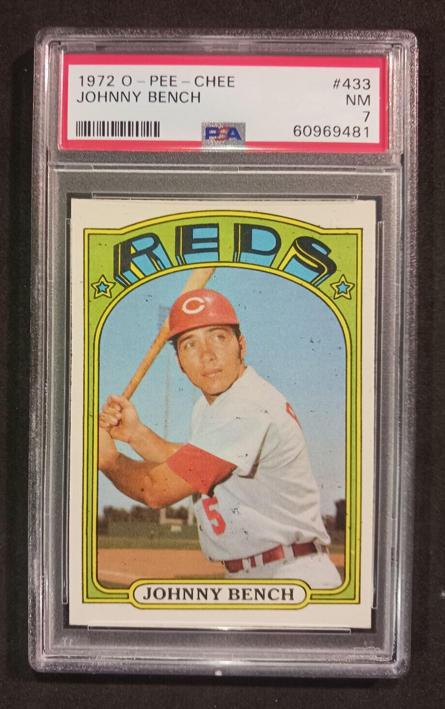 1972 O-Pee-Chee Johnny Bench #433 PSA NM 7 Serial 60969481 Baseball Card