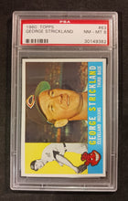 Load image into Gallery viewer, 1960 Topps George Strickland #63 PSA NM-MT 8 Serial #30149382
