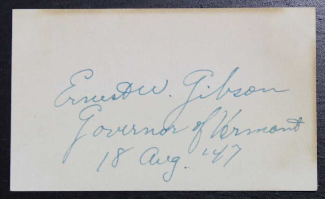 Ernest W. Gibson Jr. Autograph (Governor of Vermont, 1947-1950)