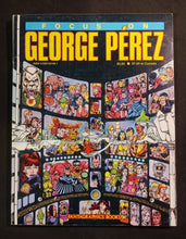 Load image into Gallery viewer, 1985 Focus On George Perez Magazine (VF Condition)
