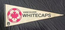Load image into Gallery viewer, Vancouver Whitecaps - NASL North American Soccer League 30&quot; Pennant
