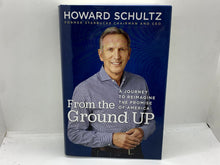 Load image into Gallery viewer, From the Ground Up : A Journey to Reimagine the Promise of America by Howard...
