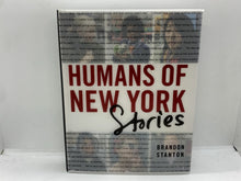 Load image into Gallery viewer, Humans of New York: Stories by Brandon Stanton (2015, Hardcover) FIRST EDITION
