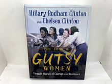 Load image into Gallery viewer, The Book of Gutsy Women : Favorite Stories of Courage and Resilience by...
