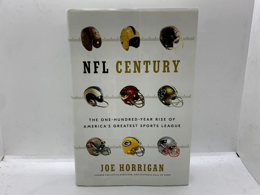NFL Century : The One-Hundred-Year Rise of America's Greatest Sports League...
