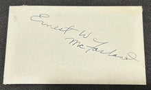 Load image into Gallery viewer, Signed Autograph Card of Ernest William McFarland Senator of Arizona, EX
