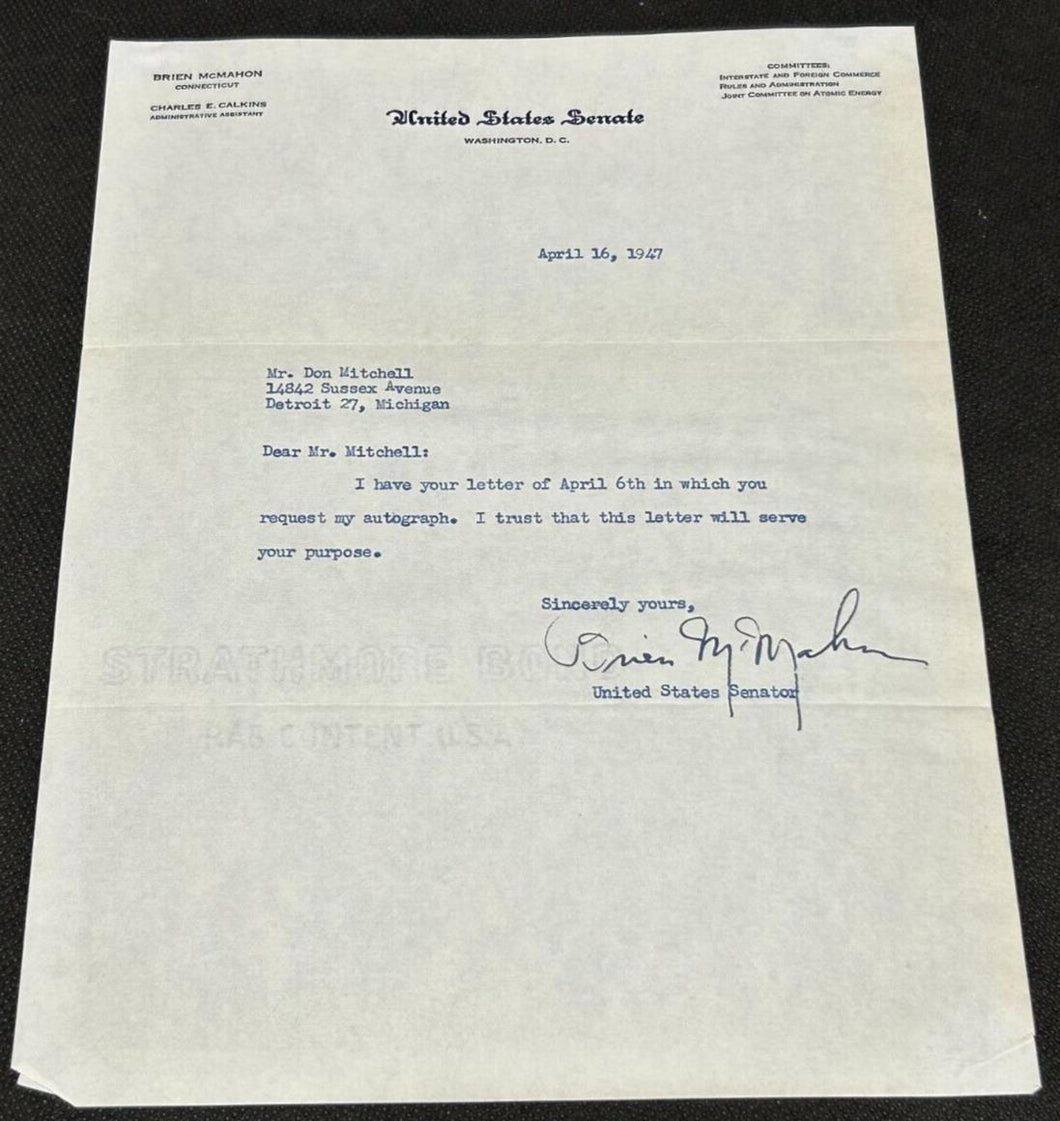 April 16th 1947 Autograph Letter of Brien Mcmahon Senator of Connecticut, EX