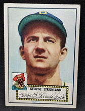 Load image into Gallery viewer, 1952 TOPPS Baseball Card - #197 - George Strickland - VG+

