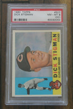 Load image into Gallery viewer, 1960 Topps Dick Stigman #507 PSA NM-MT 8 (OC), 60030054

