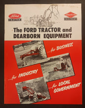 Load image into Gallery viewer, The Ford Tractor and Dearborn Equipment Brochure
