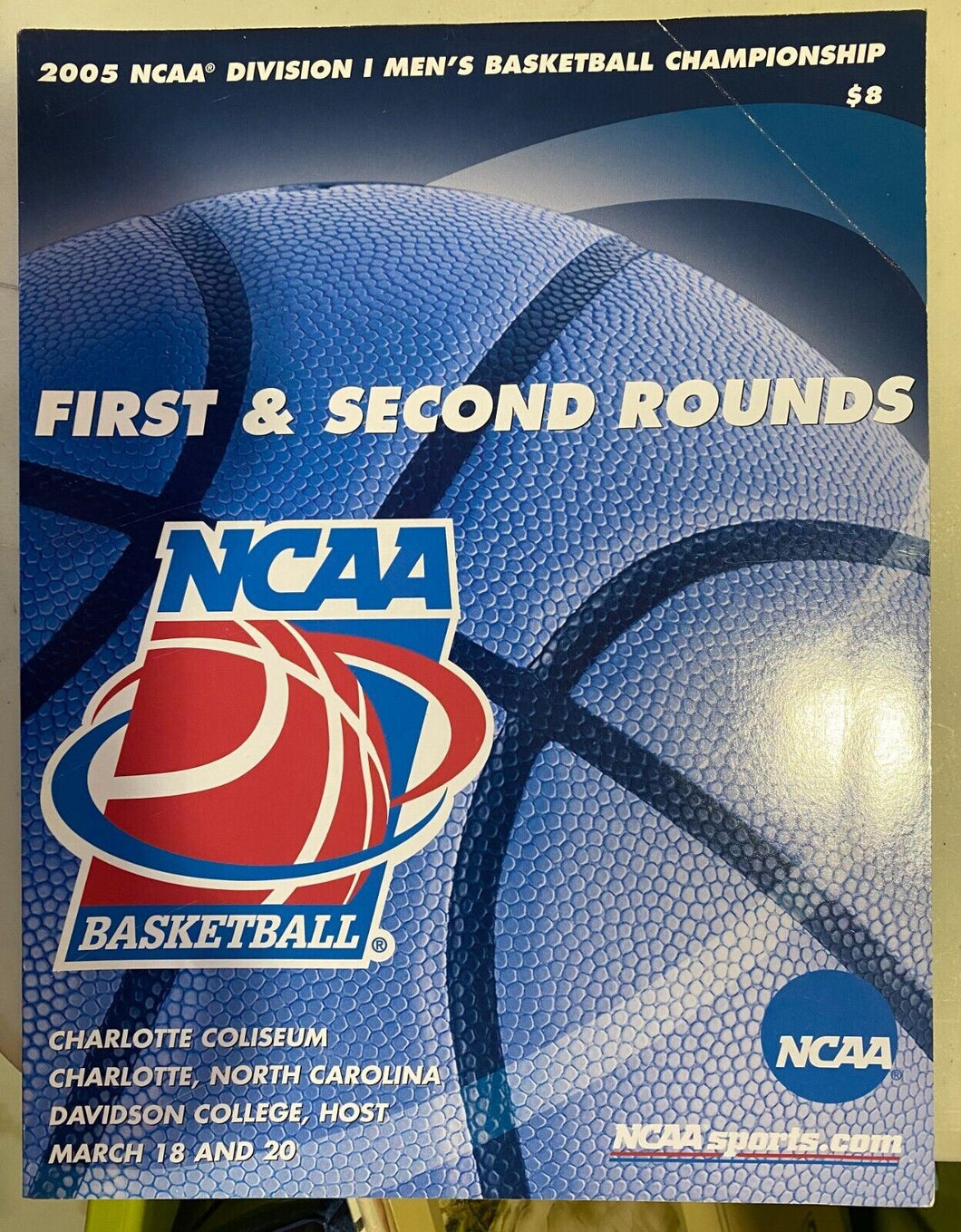 2005 NCAA Division 1 Men's Basketball Championship 1st and 2nd Round Program