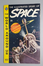 Load image into Gallery viewer, 1962 Classics World Around Us The Illustrated Story of Space VF 6.0
