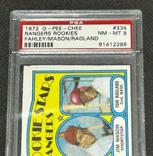 Load image into Gallery viewer, 1972 O-PEE-CHEE Rangers Rookies FAHLEY/MASON/RAGLAND #334 PSA NM-MT 8 81412288
