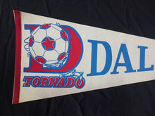 Load image into Gallery viewer, Dallas Tornado - NASL North American Soccer League 30&quot; Pennant
