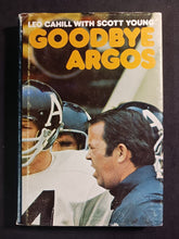 Load image into Gallery viewer, Goodbye Argos Hardcover Book w/ insert autograph signed Leo Cahill
