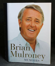 Load image into Gallery viewer, Signed Copy of Memoirs by Former Prime Minister Brian Mulroney &amp; Wife
