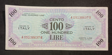 Load image into Gallery viewer, One Hundred Lire Allied Military Currency Issued In Italy A05138637B, No &quot;F&quot; Var
