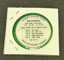 Load image into Gallery viewer, 1962-63 Shirriff Hockey Coin Mint Bob Rousseau #56, Montreal Canadiens
