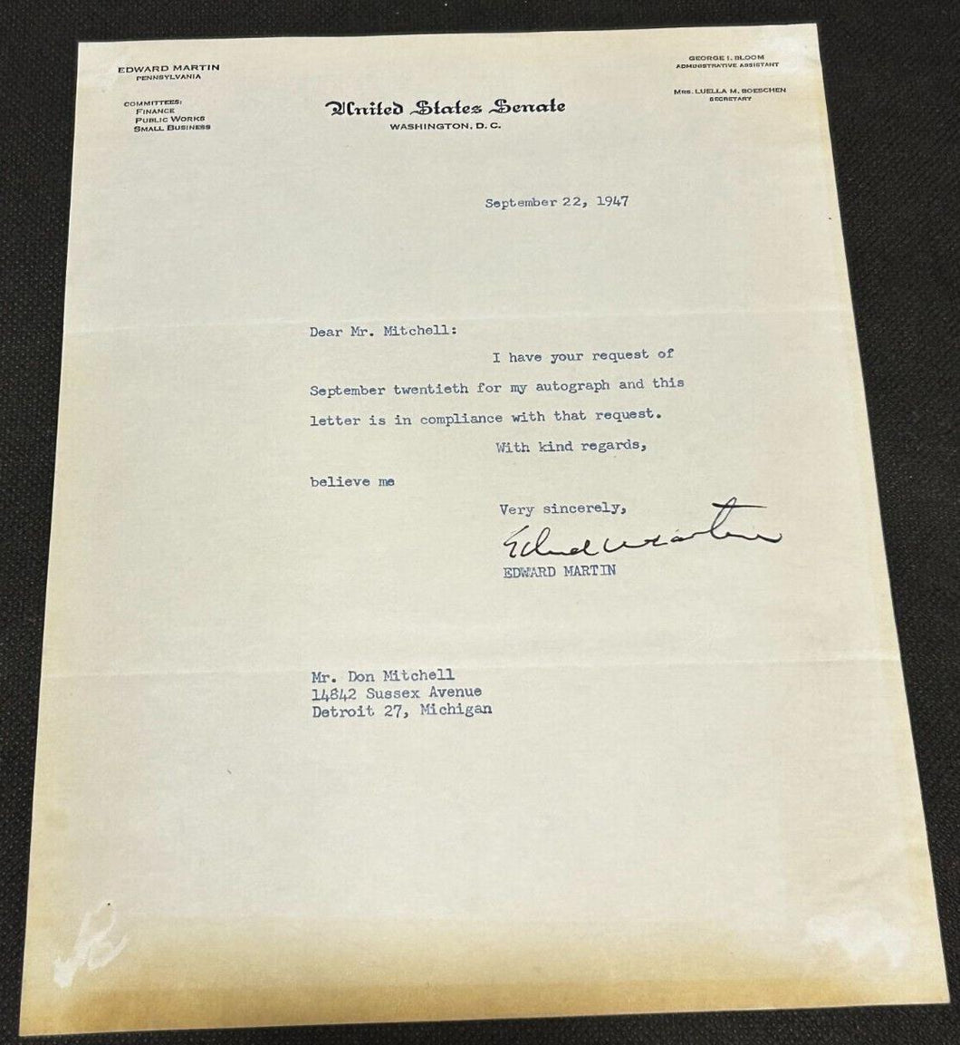 Sept 22 1947, Autograph of Edward Martin Senator of Pensylvania, EX