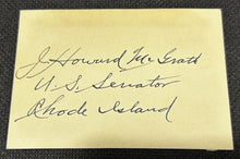 Load image into Gallery viewer, Signed Autograph Card of J. Howard McGrath Senator of Rhode Island, EX
