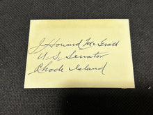 Load image into Gallery viewer, Signed Autograph Card of J. Howard McGrath Senator of Rhode Island, EX
