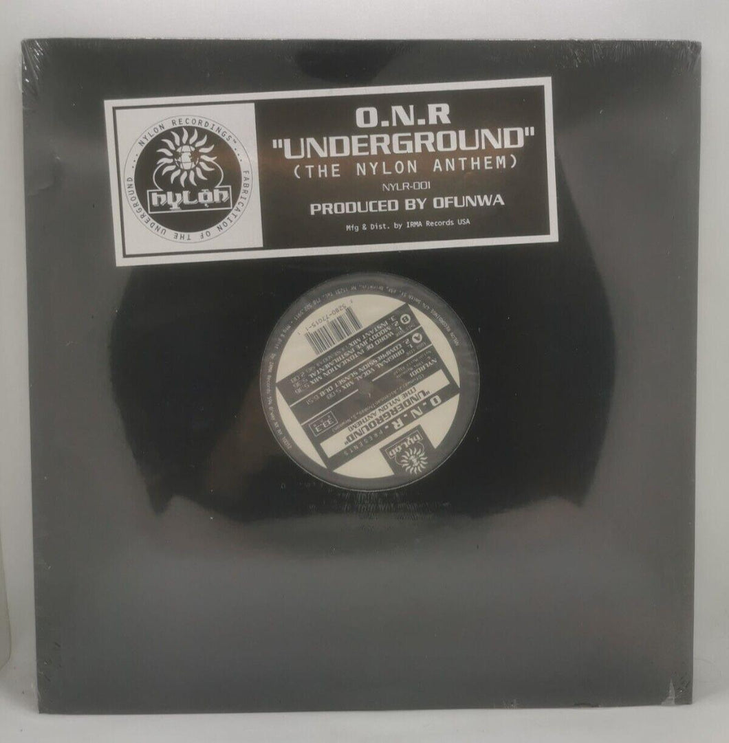 Underground (The Nylon Anthem) by O.N.R. (1994, 12
