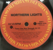 Load image into Gallery viewer, Tears Are Not Enough by Northern Lights (1985, 12&quot; Vinyl Record) Excellent

