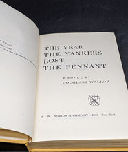 Load image into Gallery viewer, The Year The Yankees Lost The Pennant - 1954 Book - John Douglass Wallop

