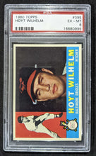Load image into Gallery viewer, 1960 TOPPS Hoyt Wilhelm #395 PSA Graded EX - MT 6, 16680996
