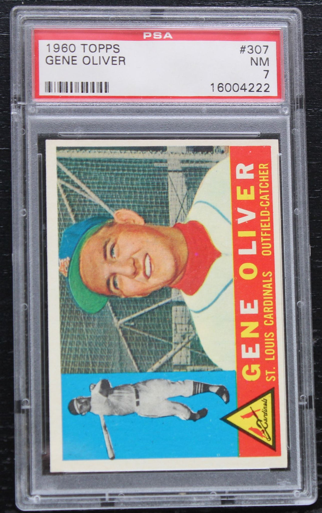 1960 Topps Gene Oliver #307 PSA NM 7, 16004222