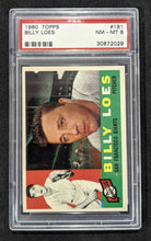 Load image into Gallery viewer, 1960 Topps Billy Loes #181 PSA NM-MT 8 Serial #30872029
