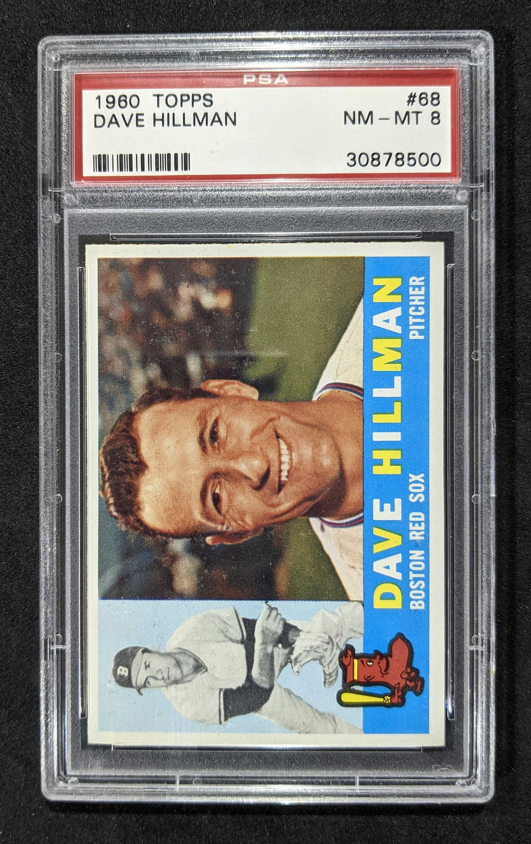 1960 Topps Dave Hillman #68 PSA NM-MT 8 Serial #30878500