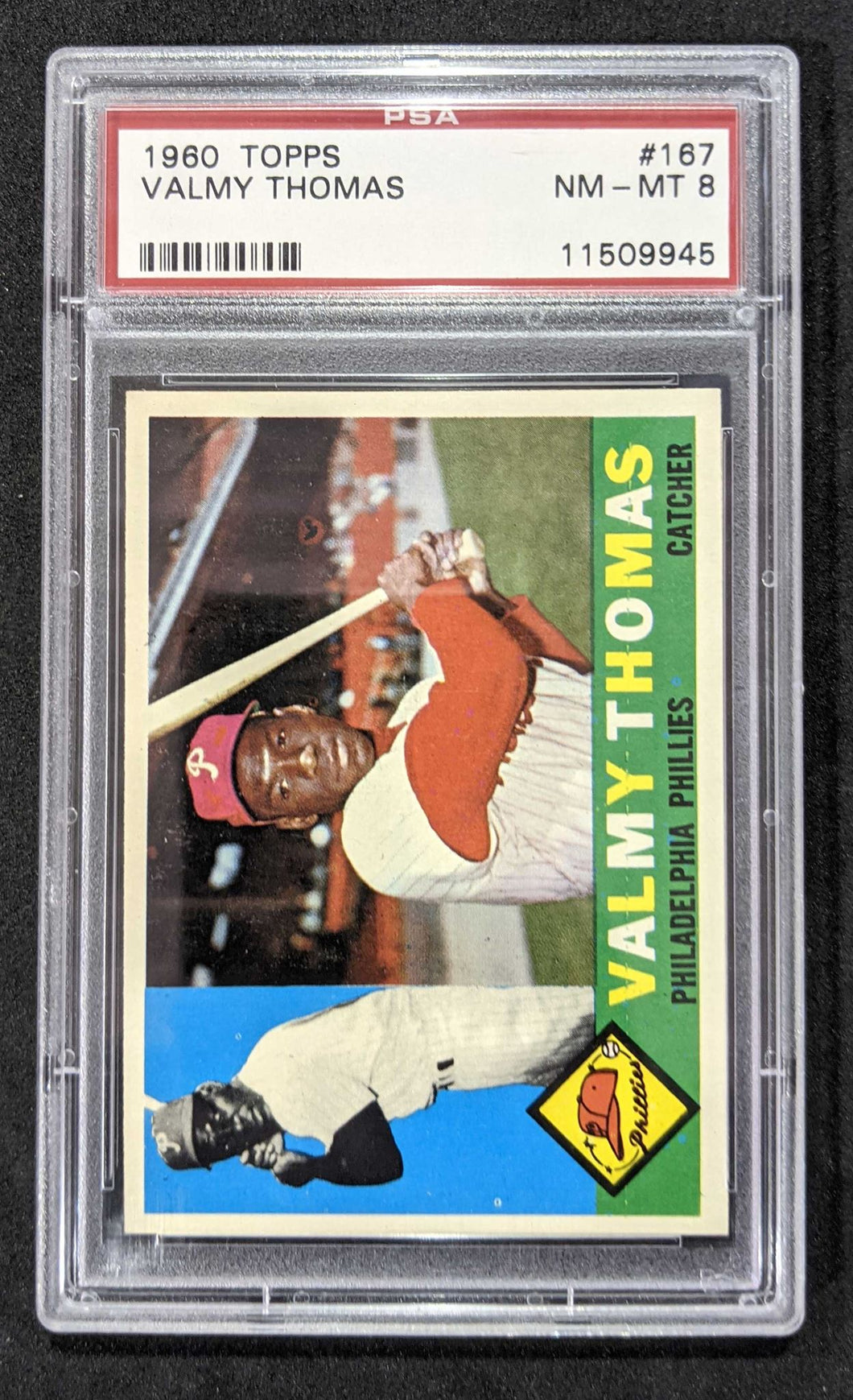 1960 Topps Valmy Thomas #167 PSA NM-MT 8, Serial #11509945
