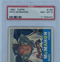 Load image into Gallery viewer, 1960 Topps Don McMahon #189 PSA NM-MT 8, 11755472
