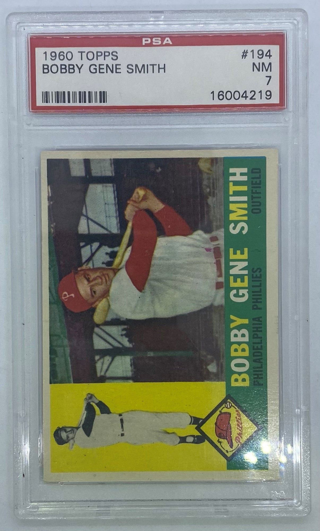 1960 Topps Bobby Gene Smith #194 PSA NM 7, 16004219