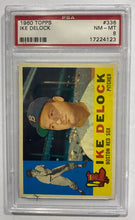 Load image into Gallery viewer, 1960 Topps Ike Delock #336 PSA NM-MT 8, 17224123
