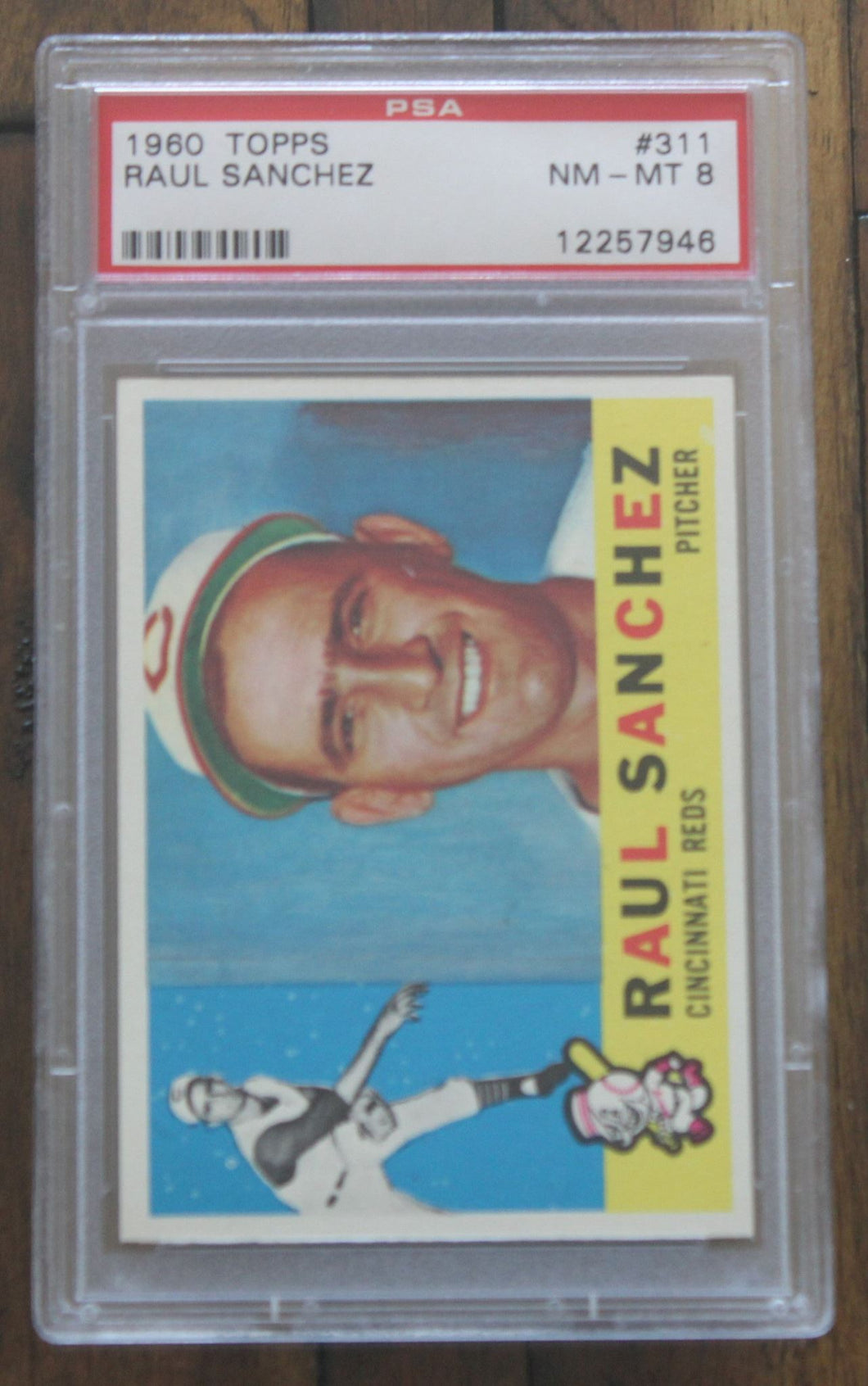 1960 Topps Raul Sanchez #311 PSA NM-MT 8 Serial #12257946