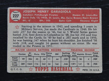 Load image into Gallery viewer, 1952 Topps Joe Garagiola #227 Baseball Card
