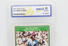 Load image into Gallery viewer, 1981 OPC Mike Schmidt #207 All-Star WCG Graded GEM-MT 10 Baseball Card
